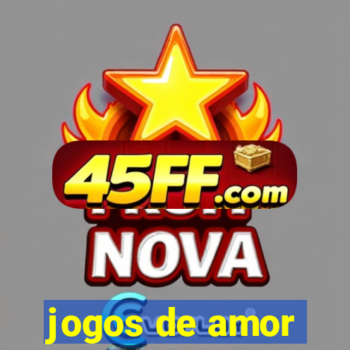 jogos de amor